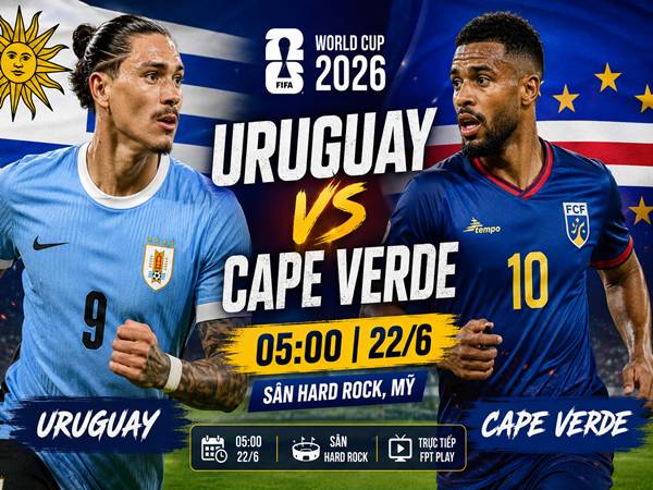 Uruguay đấu với Cape Verde